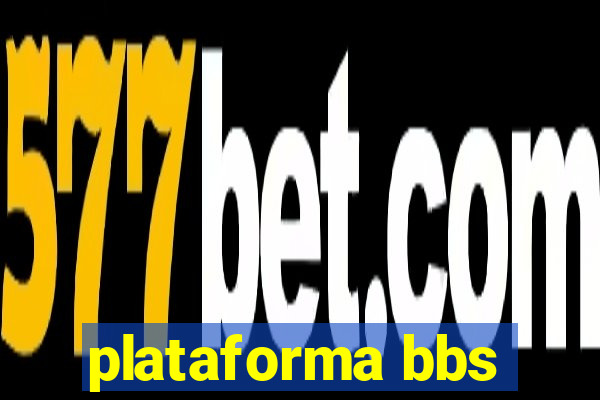 plataforma bbs